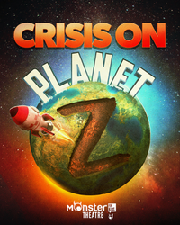 Crisis on Planet Z FAMILY SERIES SHOW